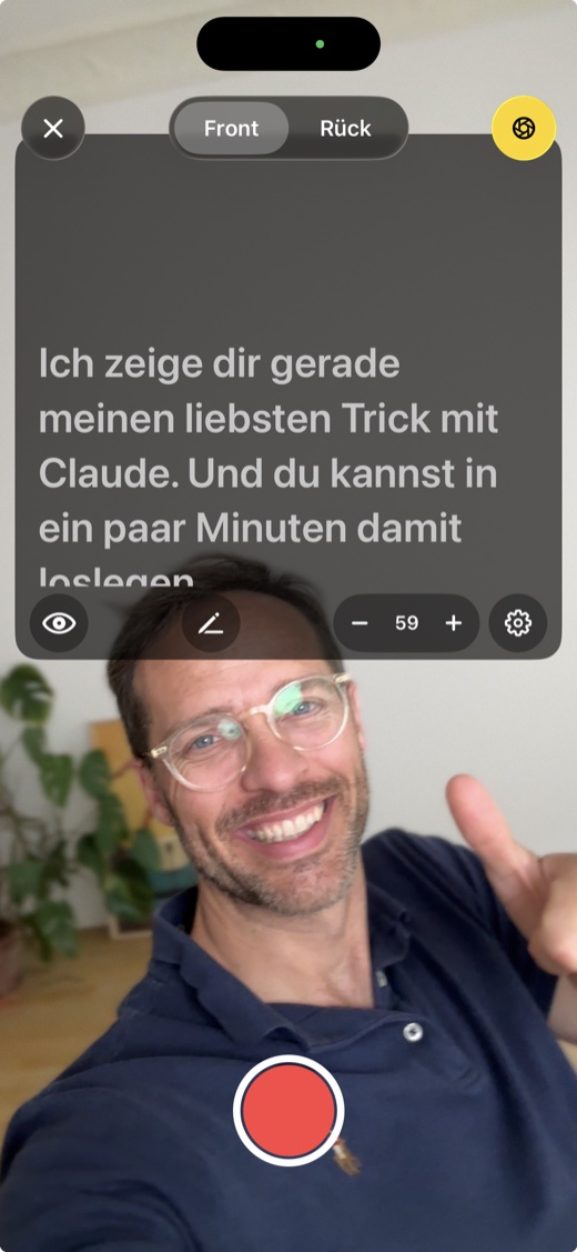 Meine Teleprompter-App: Skripttext oben, Kamera darunter, Aufnahme-Knopf